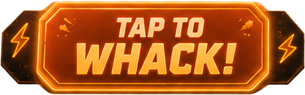 Tap to Whack!